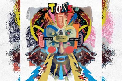 TONS – Stoned Villains