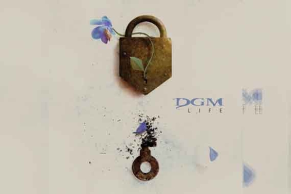 DGM – Life