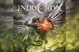 INDUCTION – Love Kills!