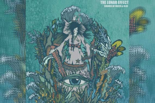 THE LUNAR EFFECT – Sounds Of Green And Blue