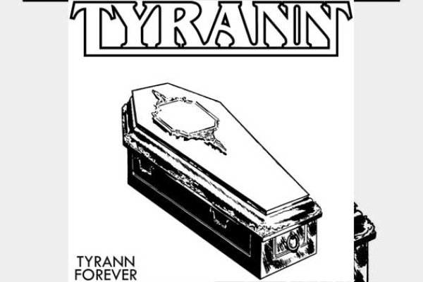 TYRANN – Tyrann Forever
