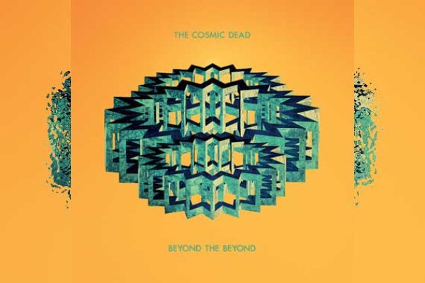 THE COSMIC DEAD – Beyond The Beyond