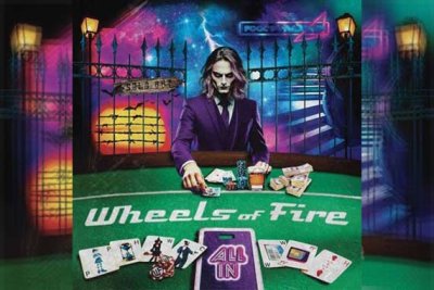 WHEELS OF FIRE – All In