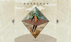 DORDEDUH – Har