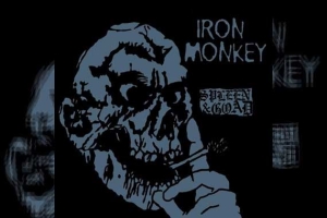 IRON MONKEY – Spleen &amp; Goad