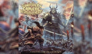 SHURIKEN CADAVERIC ENTWINEMENT – Constructing The Cataclysm