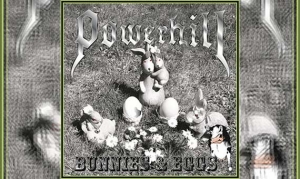 POWERHILL – Bunnies &amp; Eggs