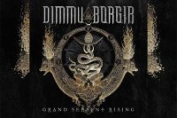 DIMMU BORGIR – Grand Serpent Rising