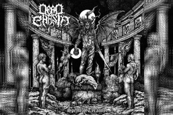 DEAD CHASM – Spectral Tyranny (EP)
