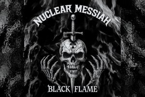 NUCLEAR MESSIAH – Black Flame