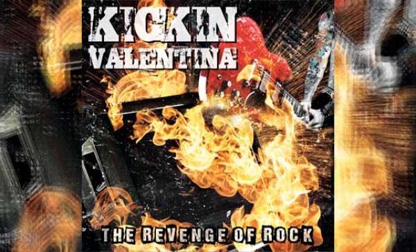 KICKIN VALENTINA – The Revenge Of Rock