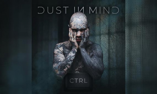 DUST IN MIND – CTRL