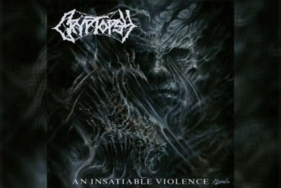 CRYPTOPSY – An Insatiable Violence