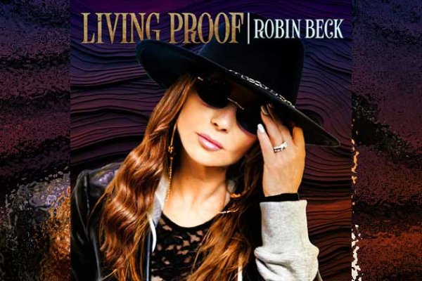 ROBIN BECK – Living Proof
