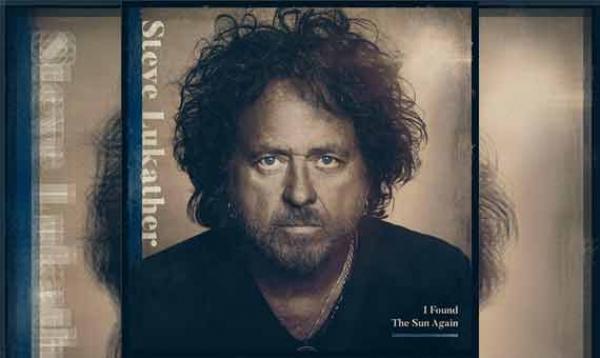 STEVE LUKATHER – I Found The Sun Again