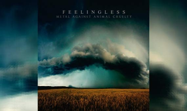 FEELINGLESS – Metal Against Animal Cruelty