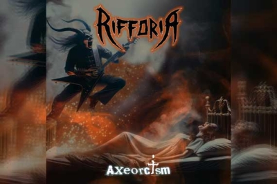 RIFFORIA – Axeorcism