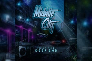 MIDNITE CITY – In At The Deep End