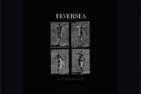 FEVERSEA – Man Under Erasure