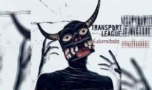 TRANSPORT LEAGUE – Kaiserschnitt