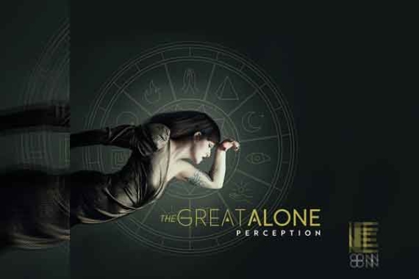 THE GREAT ALONE – Perception