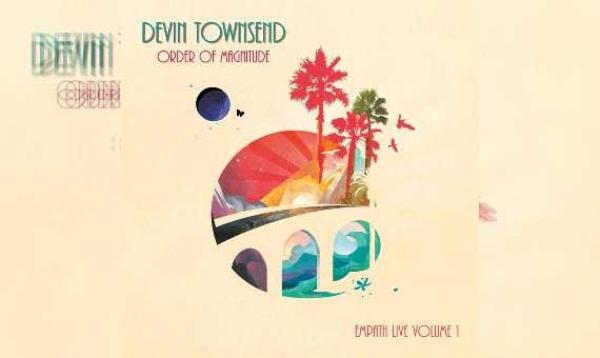 DEVIN TOWNSEND – Order Of Magnitude – Empath Live Volume 1