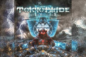 TOKYO BLADE – Hoist The Colors High