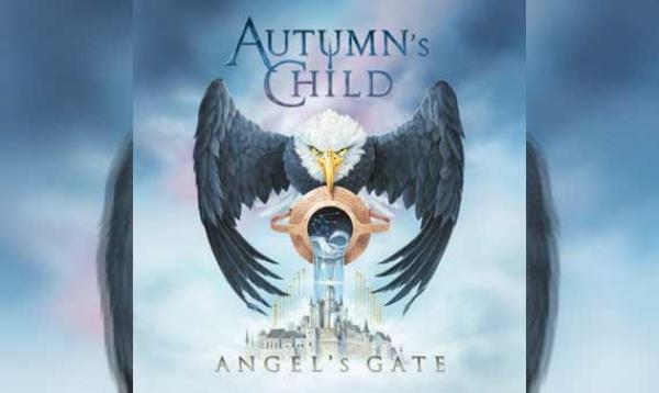 AUTUMN&#039;S CHILD – Angel&#039;s Gate