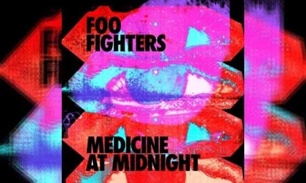 FOO FIGHTERS – Medicine At Midnight