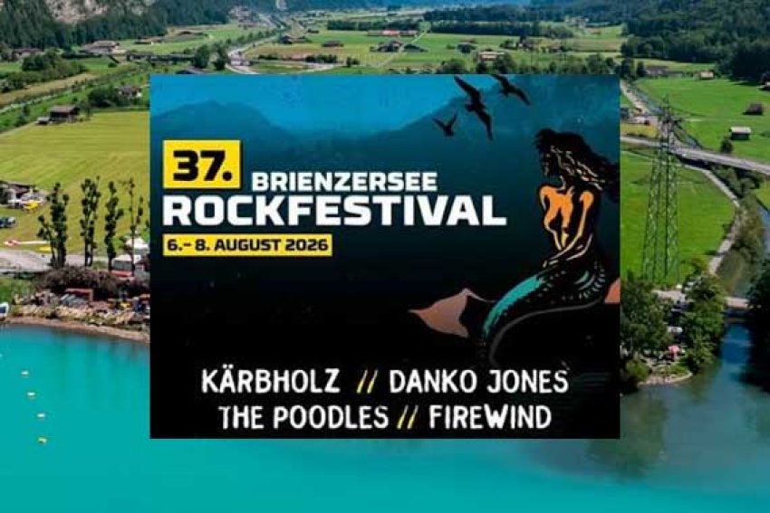 Brienzersee Rockfestival mit Danko Jones – The Poodles – Firewind – Kärbholz und weiteren