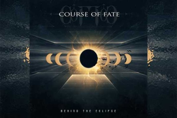 COURSE OF FATE – Behind The Eclipse