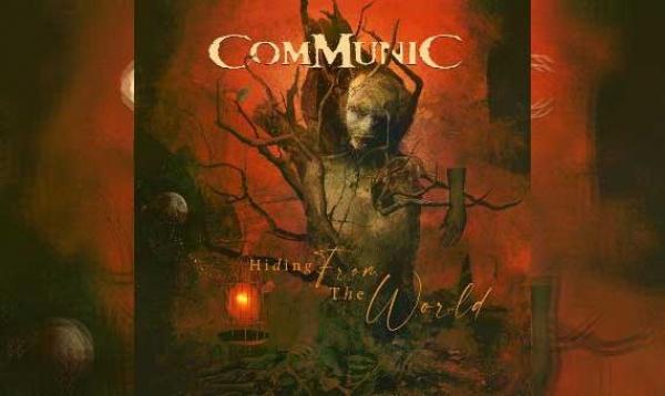 COMMUNIC – Hiding From The World