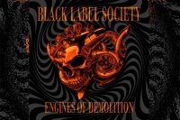 BLACK LABEL SOCIETY – Engines Of Demolition