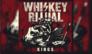 WHISKEY RITUAL – Kings