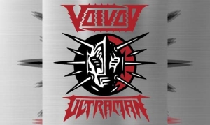 VOIVOD – Ultraman (EP)