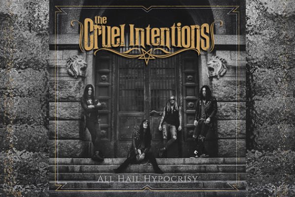 THE CRUEL INTENTIONS – All Hail Hyprocrisy