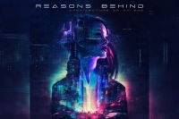 REASONS BEHIND – Architecture Of An Ego