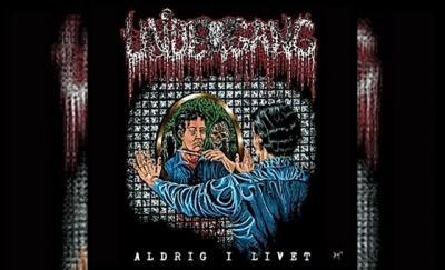 UNDERGANG – Aldrig I Livet