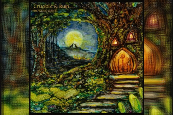 HOWLING GIANT – Crucible &amp; Ruin
