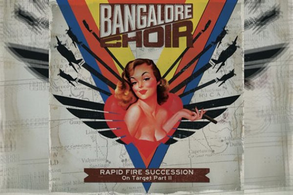 BANGALORE CHOIR – Rapid Fire Succession: On Target Part II