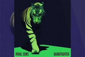 RIVAL SONS – Darkfighter