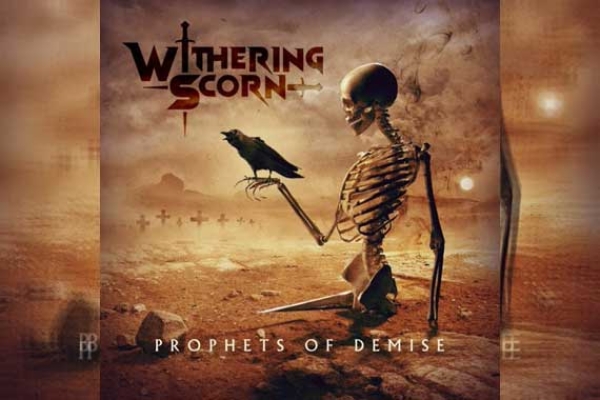 WITHERING SCORN – Prophets Of Demise