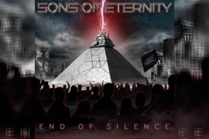 SONS OF ETERNITY – End Of Silence