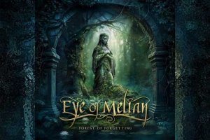 EYE OF MELIAN – Forest Of Forgetting