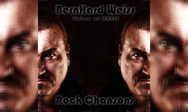 BERNHARD WEISS (Axxis) – Rock Chansons