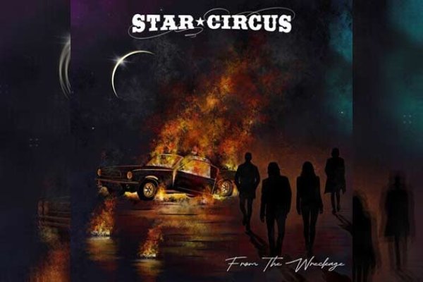 STAR*CIRCUS – From The Wreckage
