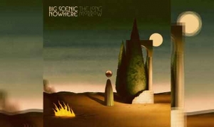 BIG SCENIC NOWHERE – The Long Morrow