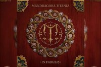 MANDRAGORA TITANIA – In Fabulis