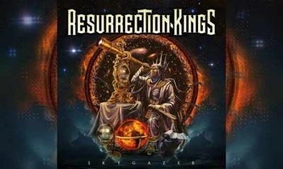 RESURRECTION KINGS – Skygazer
