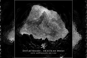 EF – Give Me Beauty … Or Give Me Death! (20th Anniversary Edition)